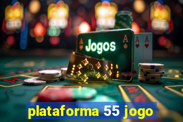 plataforma 55 jogo